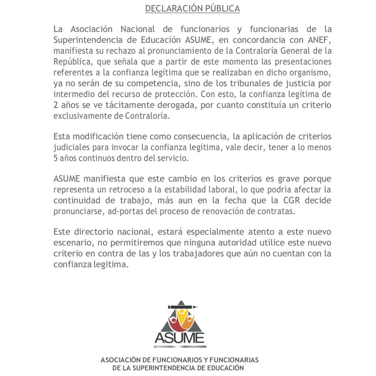 Manifestamos el rechazo al cambio de criterio de <a href="/Contraloriacl/">Contraloría</a> 

Y hoy nos sumamos a las manifestaciones convocadas por <a href="/anefchile/">ANEF</a> 

#contraloria
#confianzalegitima
#asumepresente
#EstabilidadenelEmpleo
#DerechosLaborales
