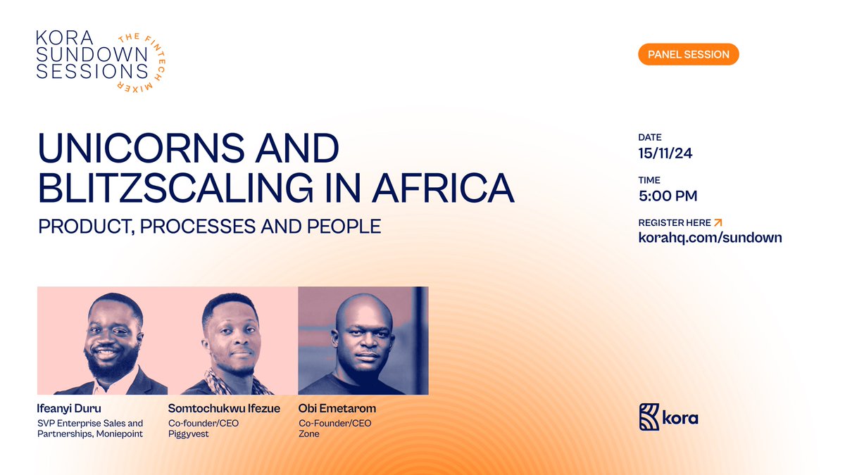 Join us for an evening of top-tier insights and networking.

The first edition of the Kora Sundown Session will feature two panels on Africa's startup ecosystem.

The first panel will dive into Adaptive B2B Strategies for African Fintechs, with industry experts like Opubor Leslie