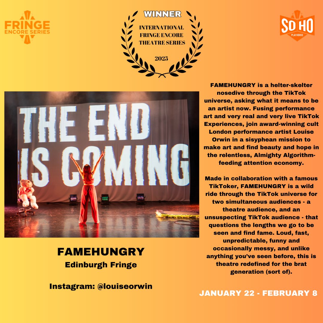 International Fringe Encore Series (@fringeencores) on Twitter photo 🎉 Congratulations to the Winners of the 2025 International Fringe Encore Theatre Series! 🌟
🎭FAMEHUNGRY
Edinburgh Fringe
Instagram:<a href="/louiseorwin/">Louise Orwin</a>
🎟️ ci.ovationtix.com/35583/producti…
January 22 - February 8
FAMEHUNGRY is a helter-skelter nosedive 🎉 Congratulations to the Winners of the 2025 International Fringe Encore Theatre Series! 🌟
🎭FAMEHUNGRY
Edinburgh Fringe
Instagram:<a href="/louiseorwin/">Louise Orwin</a>
🎟️ ci.ovationtix.com/35583/producti…
January 22 - February 8
FAMEHUNGRY is a helter-skelter nosedive