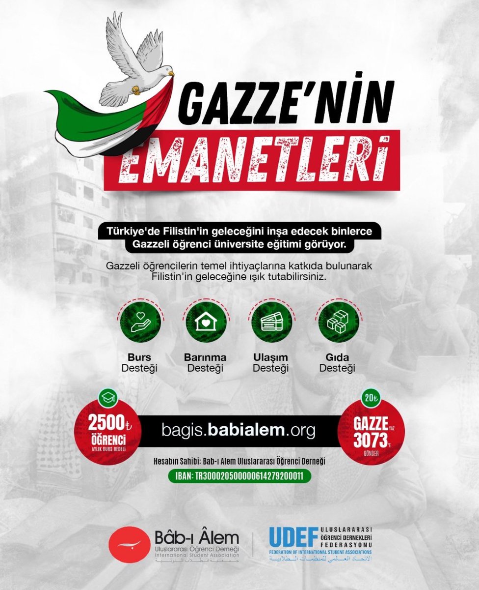 Türkiye’de okuyan Gazzeli kardeşlerimizin eğitim giderleri için sende destek ol, kardeşlerimizin yarını ol.

#Gazzeninemanetlerinesahipcik