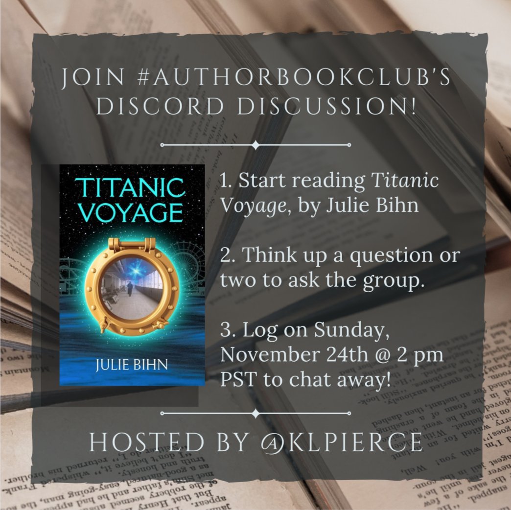 Write for Life (@writeforlife6) on Twitter photo November's book club pick is 'Titanic Voyage' by <a href="/juliebihn/">Julie Bihn (Find me at 🦋!)</a>. A meeting hosted by <a href="/KLPierceBooks/">K.L. + Pierce</a> will be held on November 24th at 2 pm PST, over on our Discord server. We hope you'll join us!
#Authorbookclub #Writingcommunity November's book club pick is 'Titanic Voyage' by <a href="/juliebihn/">Julie Bihn (Find me at 🦋!)</a>. A meeting hosted by <a href="/KLPierceBooks/">K.L. + Pierce</a> will be held on November 24th at 2 pm PST, over on our Discord server. We hope you'll join us!
#Authorbookclub #Writingcommunity