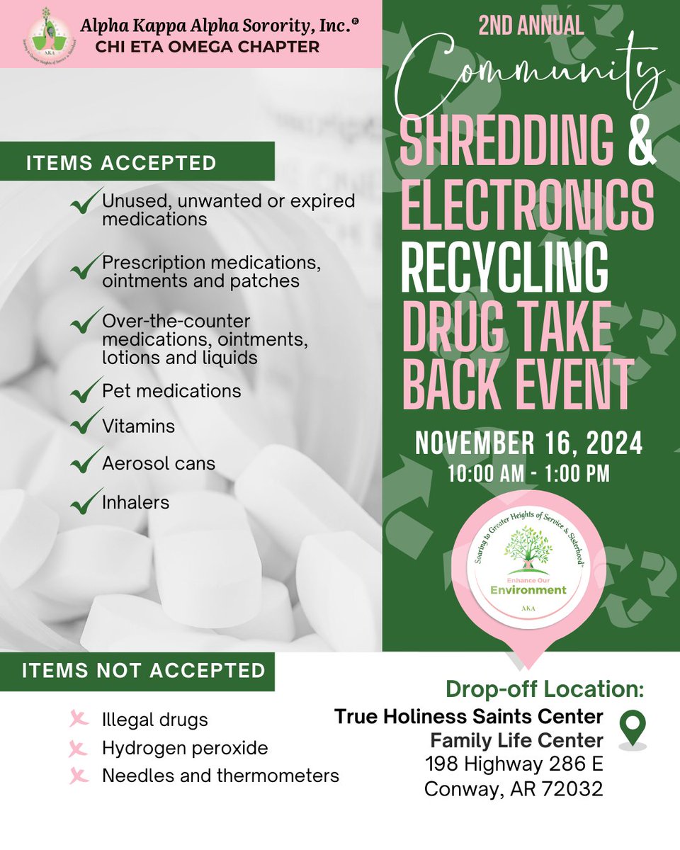 Join #ChiEtaOmegaAKAs for our 2nd Annual Shredding &amp; Electronics Recycling Drug Take Back event on November 16, 2024, from 10 am-1 pm at True Holiness Saints Center, 198 Hwy 286 E, Conway, AR. Safely dispose of electronics and prescription drugs and shred documents for FREE!