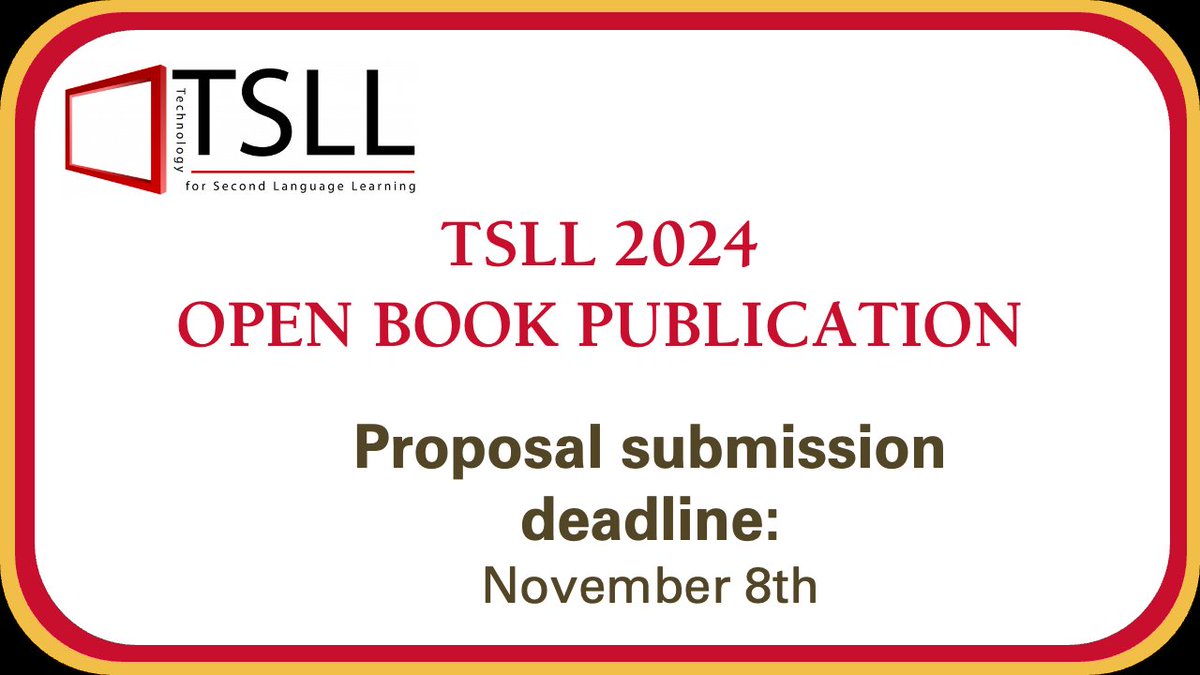 ❗️Reminder for TSLL 2024 Presenters❗️

Today, Nov 8, is the deadline to submit your proposal for a post-conference publication chapter.

Key Dates:
🗓️ Proposal Deadline: Nov 8
🗓️ Decision: Dec 9
🗓️ Draft Due: Jan 15, 2025

Looking forward to your submissions!