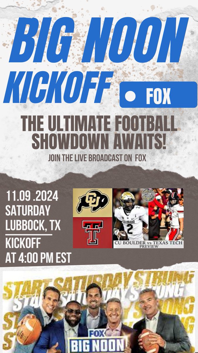 AidenJoeO1's tweet photo. College Football on FOX!🚨
@10am
 est. Catch Rob Stone and the crew for Big Noon Kickoff!

@BNKonFOX
 🏈goes live in Lubbock, Texas tomorrow covering 
@CUBuffsFootball
 vs 
@TexasTechFB
!

#SRM435 https://t.co/LFCDinDIgT