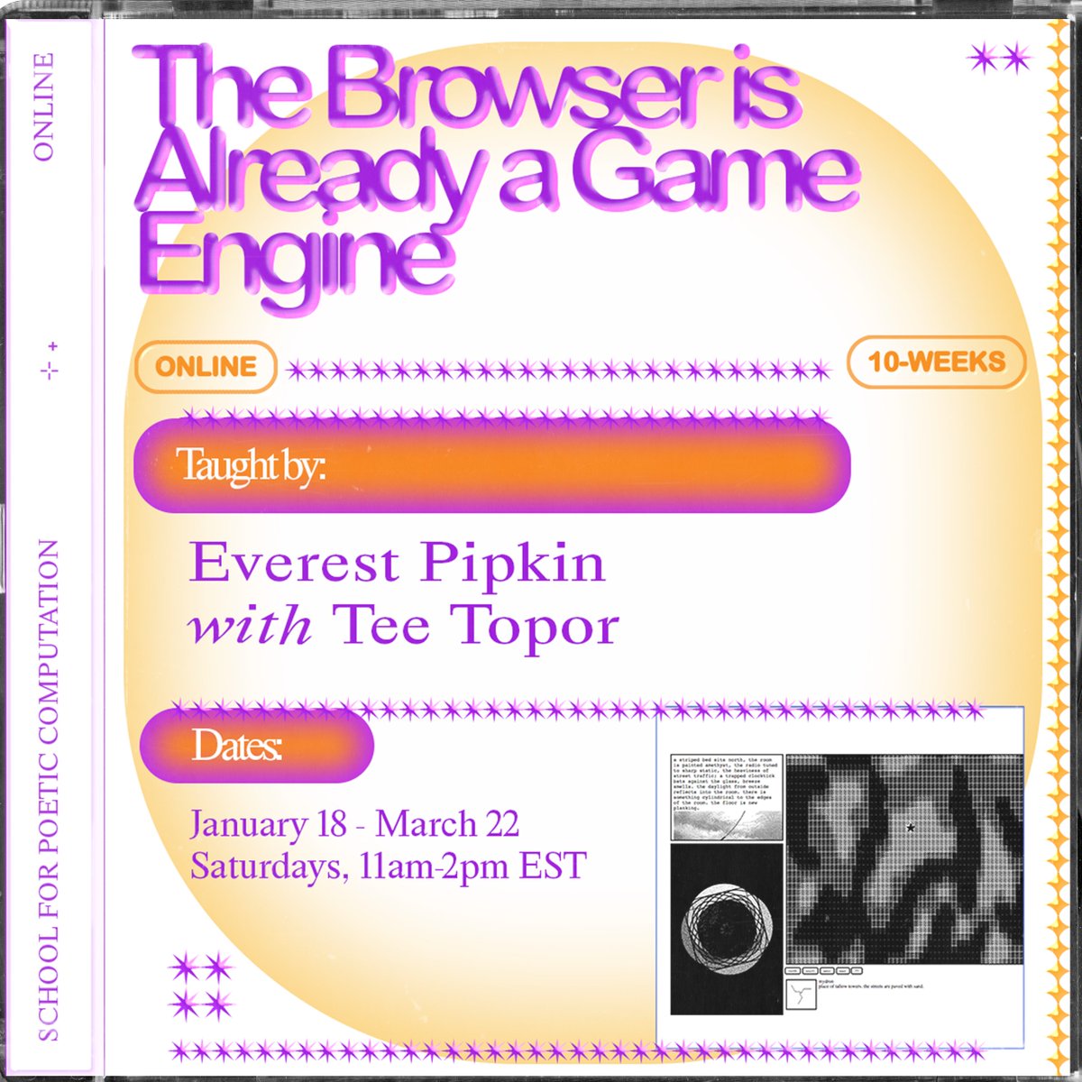 sfpc's tweet image. Join us for The Browser is Already a Game Engine, a class taught by @everestpipkin w/ Tee Topor where we’ll learn how to use web dev tools to build games that are also websites.

◌ Apply until November 17 at 11:59pm: sfpc.study/sessions/winte…