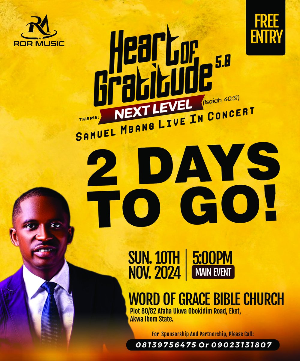 Hogconcert's tweet photo. Just 2 DAYS TO GO! 📷
We're almost there! Join us for a life-changing experience at Heart of Gratitude 5.0 — the NEXT LEVEL awaits you!
📷 Date: November 10, 2024
📷 Time: 5:00 PM
📷 Venue: Word of Grace Bible Church, Eket

#heartofgratitude5 #Nextlevel #samuelmbang #RORMusic https://t.co/LzqCnCsTgo