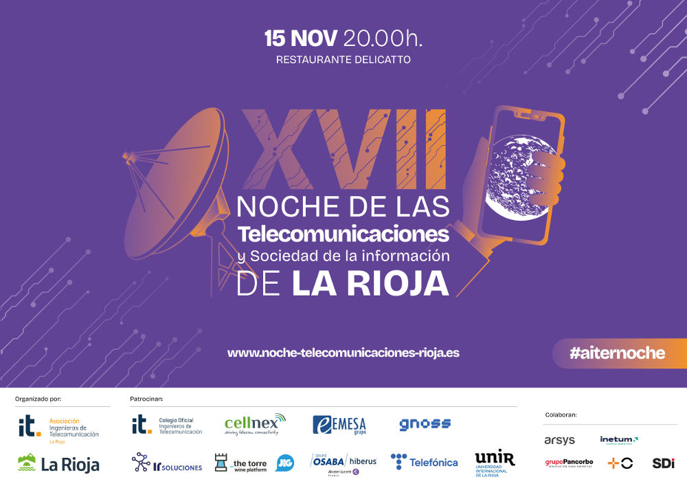 Viernes 15-Noviembre (20 h.): Nueva edición de #aiternoche  - "XVII Noche de las Telecomunicaciones y Sociedad de la Información de La Rioja" - El foro de encuentro del sector #TIC en La Rioja 🔝➜➜ noche-telecomunicaciones-rioja.es