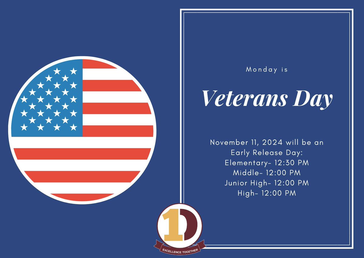 This Veterans Day, we want to take a moment to express our gratitude &amp; honor all the brave individuals who have served our country. Thank you for your service. 🇺🇸 Monday, November 11, 2024 will be an Early Release Day:
Elementary: 12:30pm
Middle: 12pm
Junior High: 12pm
High: 12pm