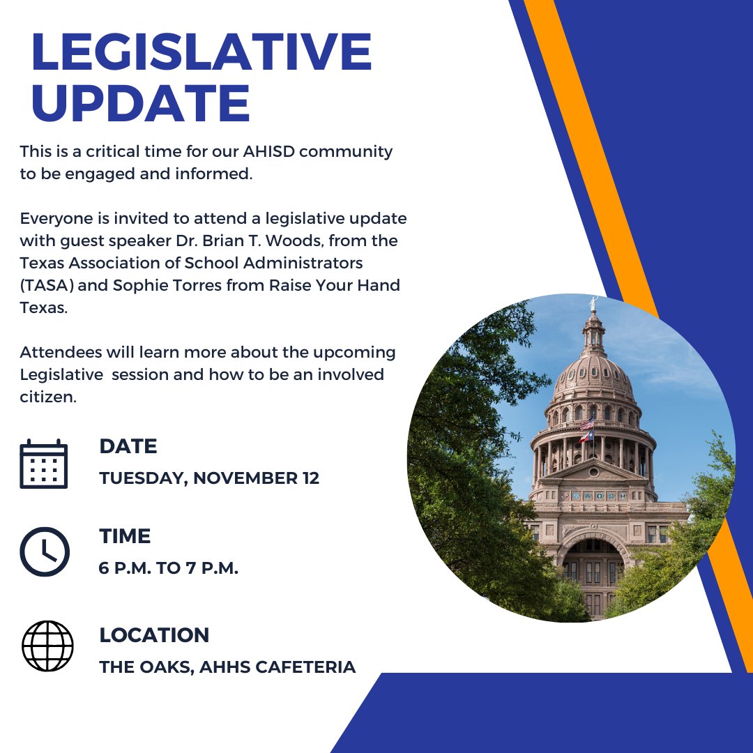 We invite the AHISD community to attend a Legislative Update with guest speaker Dr. Brian T. Woods, from <a href="/tasanet/">TASAnet</a>  &amp; Sophie Torres from <a href="/RYHTexas/">RaiseYourHandTexas</a> next Tuesday, Nov. 12, from 6 to 7 p.m. in the AHHS Oaks. Please join us and invite neighbors and friends as well.