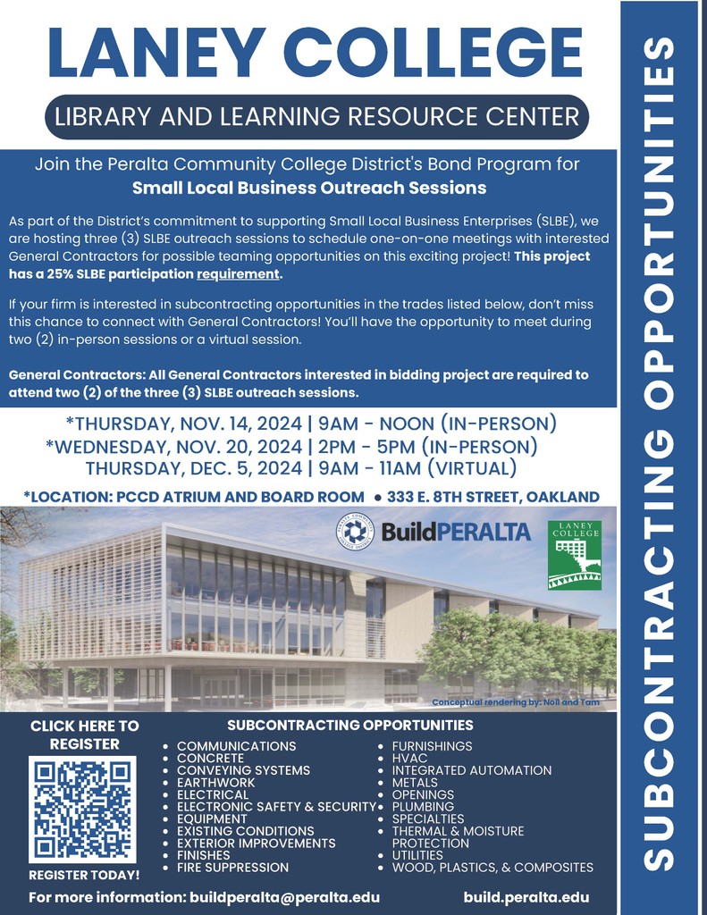 Due to demand, the District has extended time for Peralta Community College District's In-person Outreach SLBE Subcontractors to meet with General Contractors bidding the project for possible teaming opportunities on the Library &amp; Learning Resource Center. lp.constantcontactpages.com/ev/reg/ymu7bsn