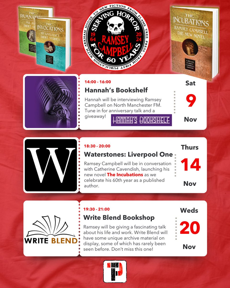 Flame Tree Press Team (@flametreepress) on Twitter photo Make sure to tune into Ramsey Campbell’s interview with Hannah’s Bookshelf on North Manchester FM tomorrow (online for non locals!)
And for our Liverpool friends: don’t miss out on the 60th anniversary launch events at <a href="/WaterstonesLPL/">Waterstones Liverpool</a> & <a href="/WriteBlendbooks/">Write Blend</a> 📚 Make sure to tune into Ramsey Campbell’s interview with Hannah’s Bookshelf on North Manchester FM tomorrow (online for non locals!)
And for our Liverpool friends: don’t miss out on the 60th anniversary launch events at <a href="/WaterstonesLPL/">Waterstones Liverpool</a> & <a href="/WriteBlendbooks/">Write Blend</a> 📚