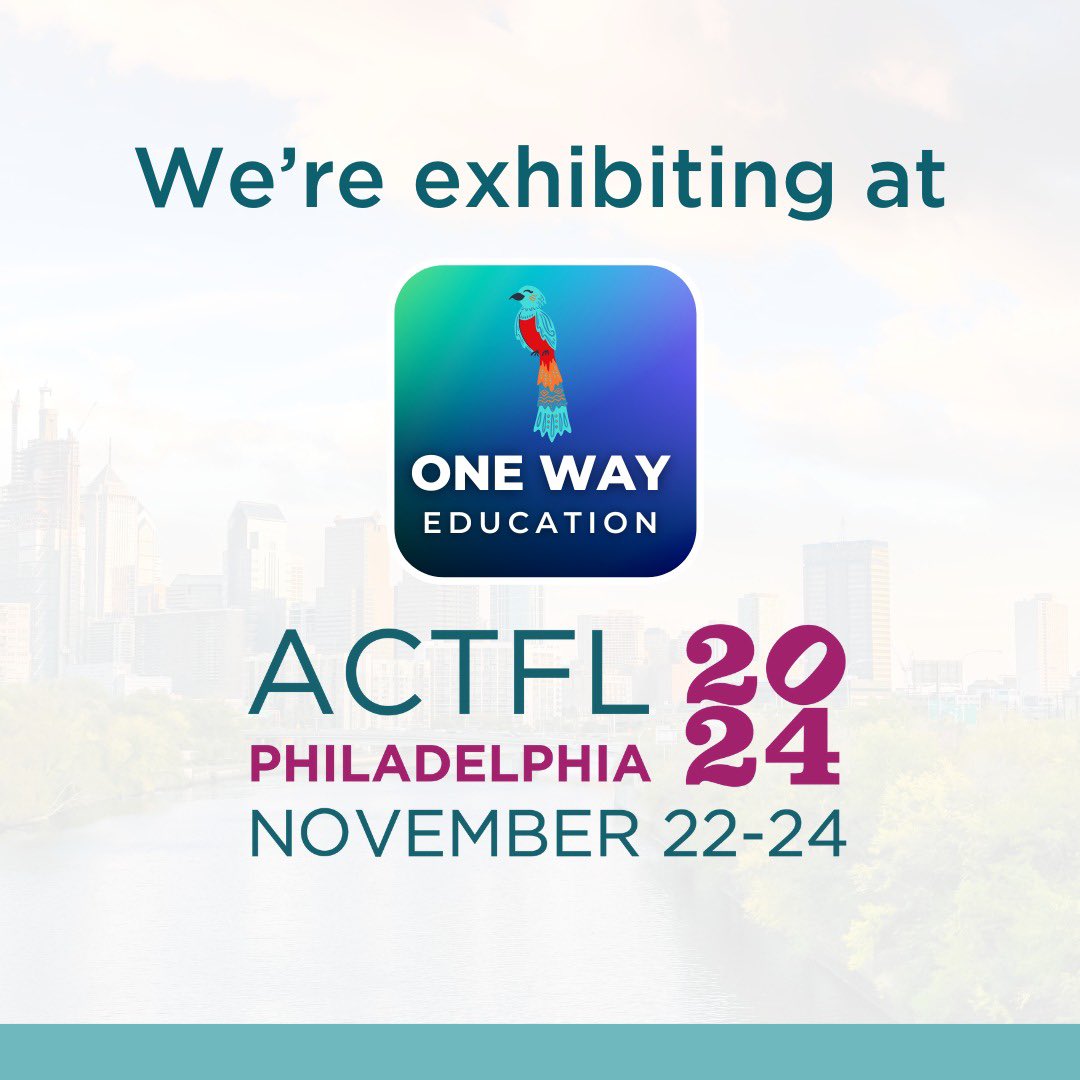 🚨Big News🚨 One Way Education is heading to #ACTFL2024 in Philly, Nov 22-24! 🎉

📍 Visit our 40x10 Booth #538 &amp; join our live workshop on Nov 23, 8:30-9:30 AM for teaching strategies from our textbook published authors 📚

We will see you there!

#OneWayEducation #ACFTL24