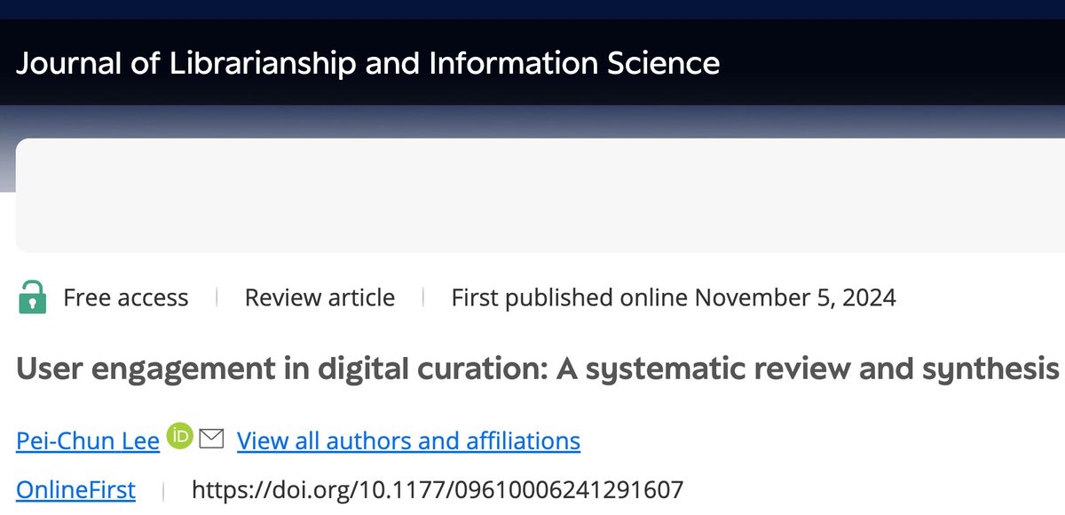 LibraryJournal's tweet image. NEW Journal Article: “User Engagement in Digital Curation: A Systematic Review and Synthesis” ow.ly/naCM50U3mVa… #libraries #digitalcuration