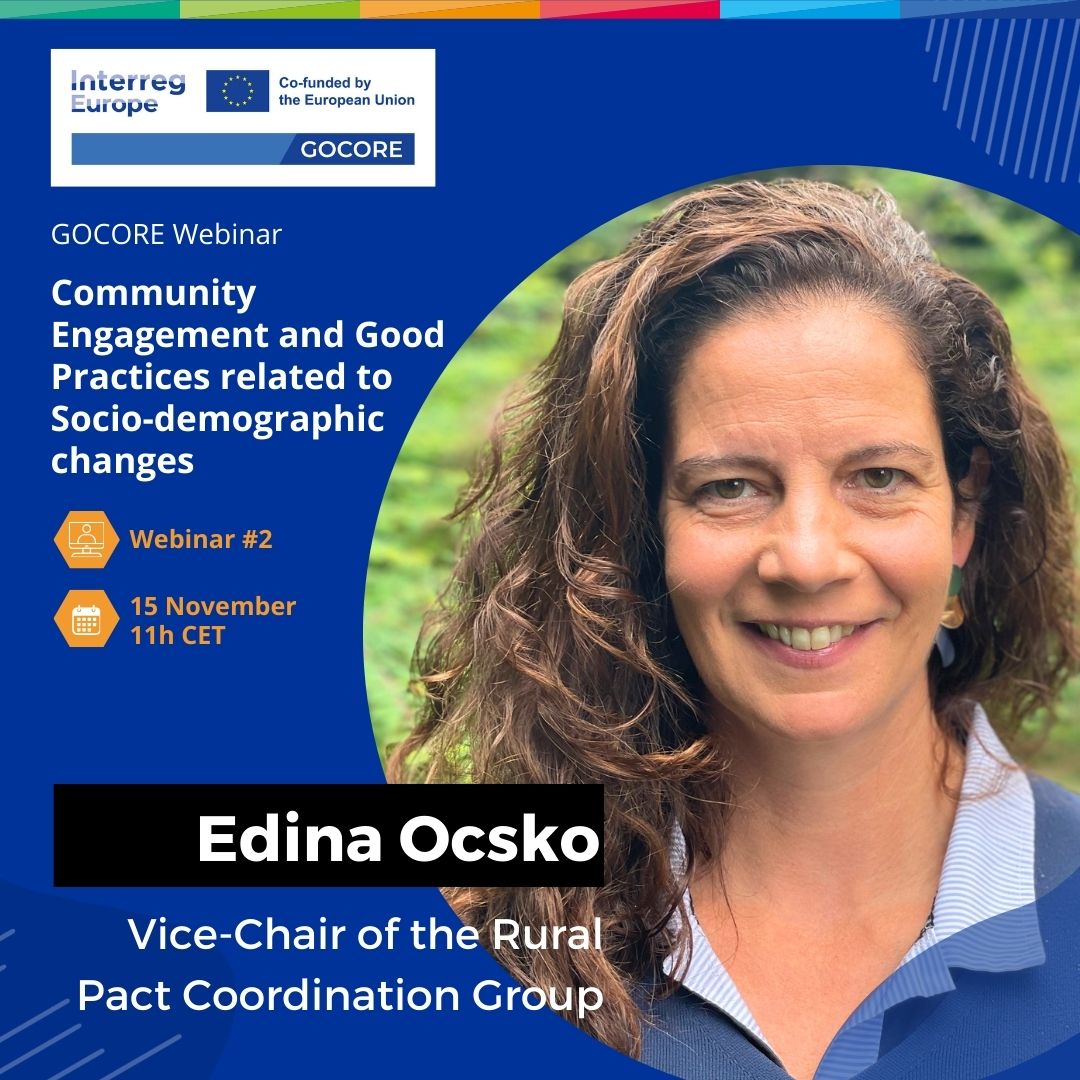 GOCORE_interreg's tweet photo. GOCORE webinar is almost there! 📢 Meet Our Speaker: Edina Ocsko! 📢a specialist in rural and social development, as a featured speaker for the upcoming GOCORE Webinar on Socio-Demographic Changes! 

Register now! 👉 https://t.co/8FgjGLzlqW🌍 https://t.co/bp0o5KE8vB