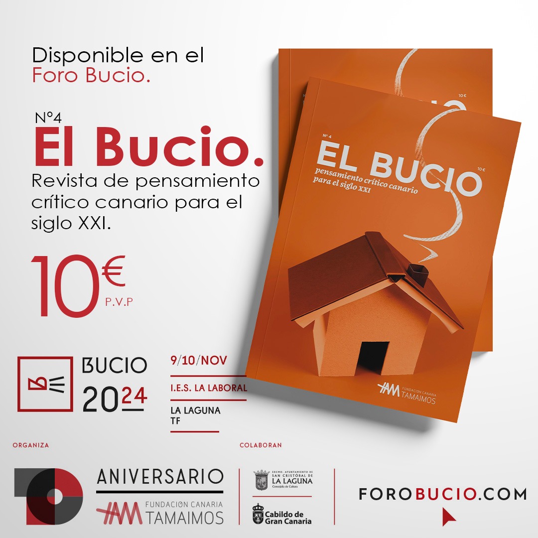 Tamaimos's tweet photo. Mañana sábado se presenta el número 4 de la revista El Bucio, pensamiento crítico canario para el siglo XXI. Viene cargada de temas y colaboraciones. Será en el #ForoBucio IES La Laboral, La Laguna https://t.co/Hc8i0vS5gr
