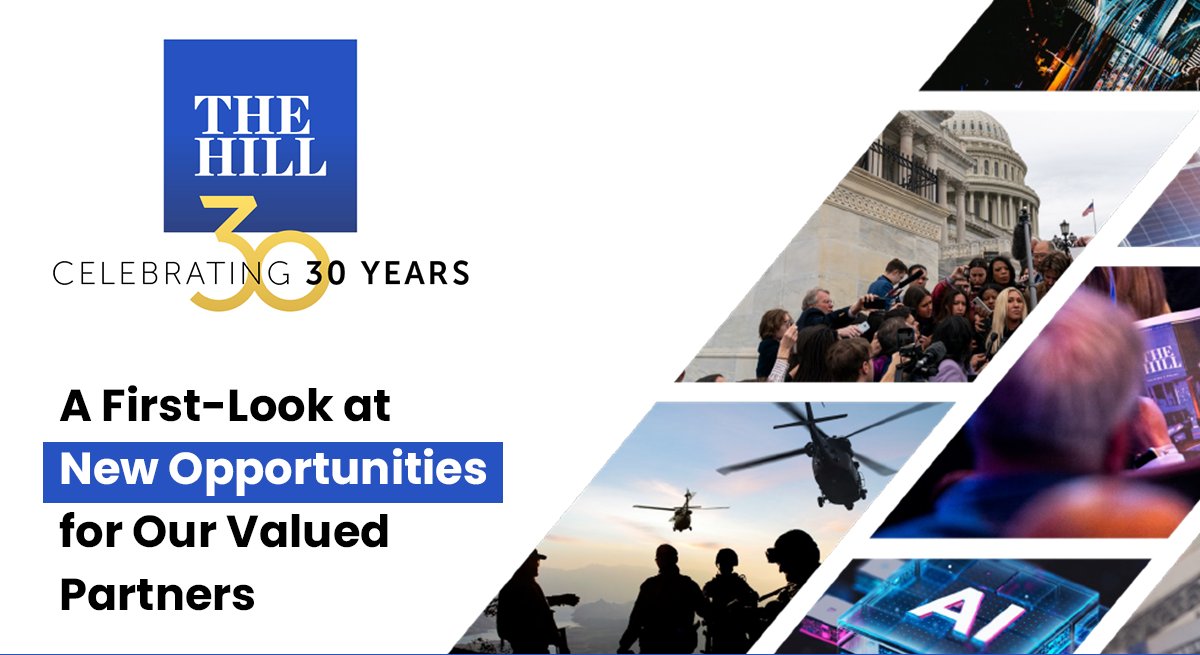 As <a href="/thehill/">The Hill</a> celebrates 30 years of agenda-setting, non-partisan journalism, we invite you to discover new tools designed to help your organization drive results. Learn more: hubs.li/Q02XzlVq0

#marketing #advertising #opportunities