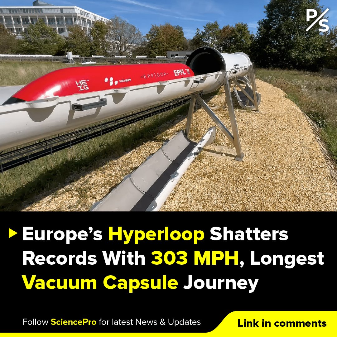 prosciency's tweet image. Europe’s hyperloop shatters records with 303 mph, longest vacuum capsule journey: fixzd.com/europes-hyperl…