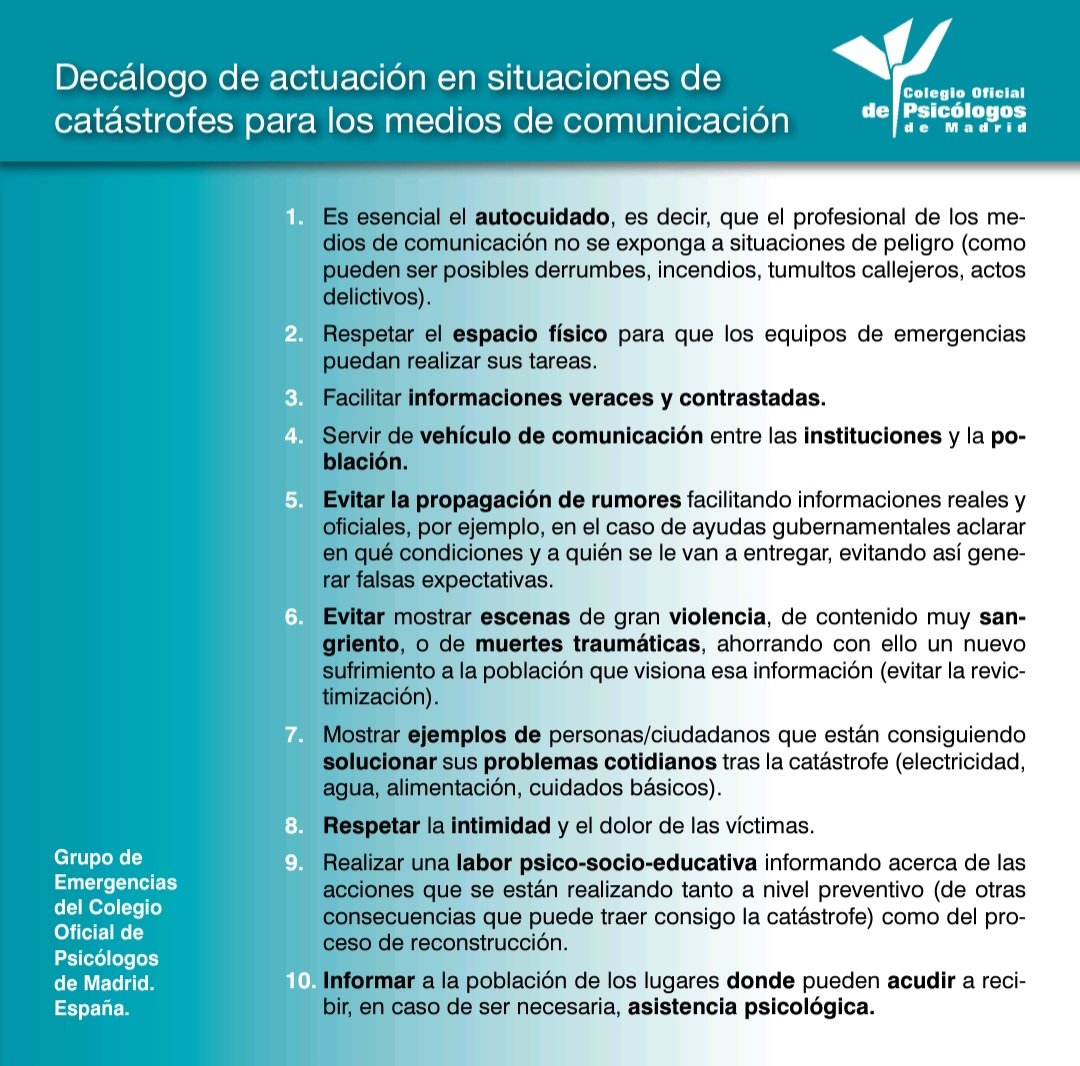 Decálogo de actuación en situaciones de catástrofes para los #mediosdecomunicación elaborada por el Grupo de #Urgencias, #Emergencias y #Catástrofes del <a href="/CopMadrid/">Colegio Oficial de la Psicología de Madrid</a>

#PsicologíadeEmergencias
#DANA