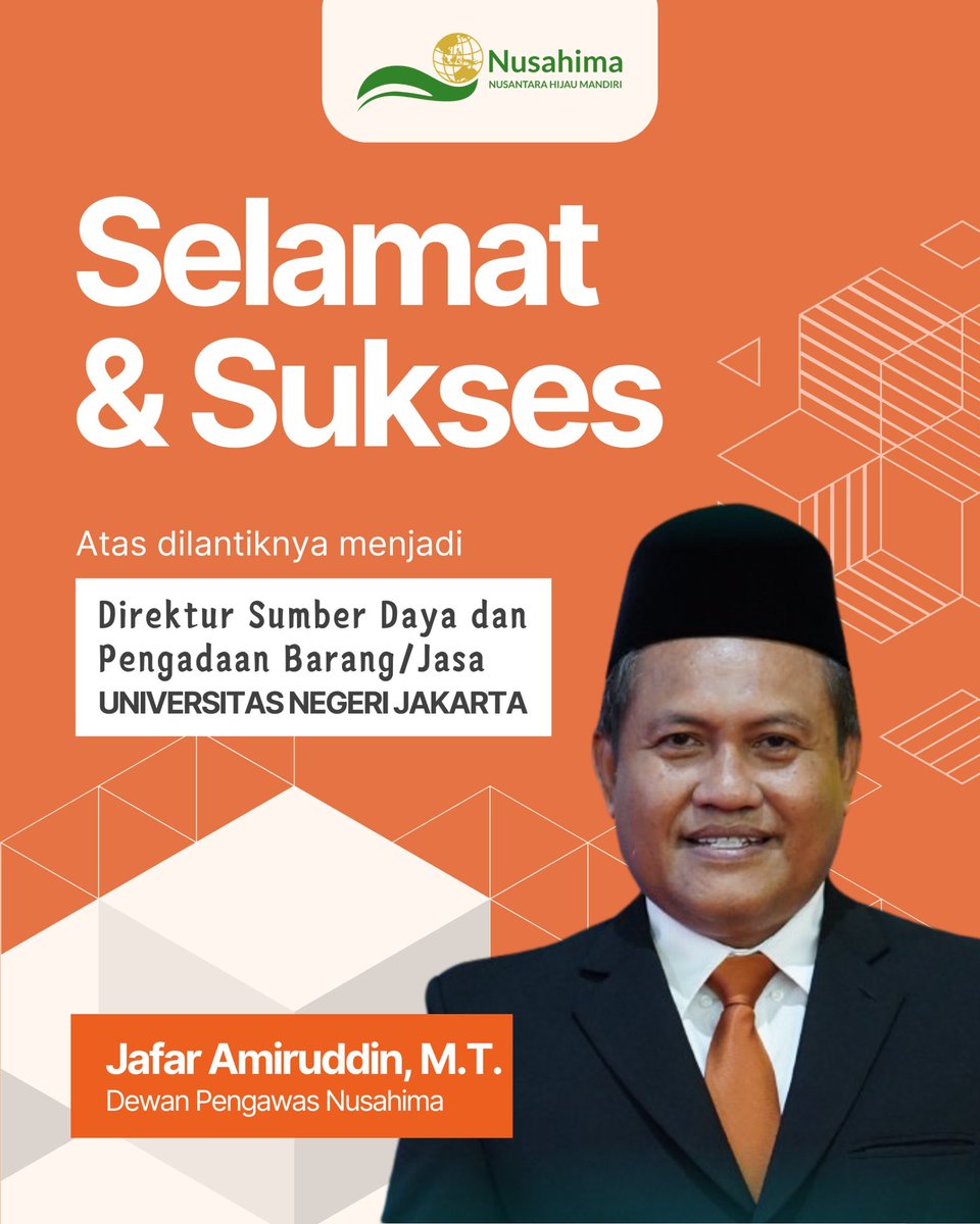 NUsahima26's tweet photo. Selamat dan sukses atas dilantiknya Ja'far Amiruddin (Dewan Pengawas @NUsahima26) menjadi Direktur Sumber Daya dan Pengadaan Barang/Jasa Universitas Negeri Jakarta @UNJ_Official https://t.co/0D1xkW6haE