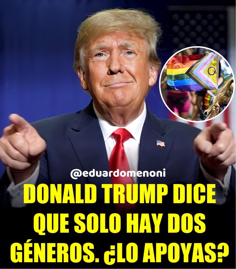🚨| ÚLTIMA HORA: Donald Trump promete prohibir la atención de afirmación de género para menores de edad en los 50 estados, dice que el gobierno de EE.UU. solo reconocerá masculino y femenino como géneros. ⚠️ ¿Apoyas este DURÍSIMO GOLPE de Trump al lobby LGBTIQ+?