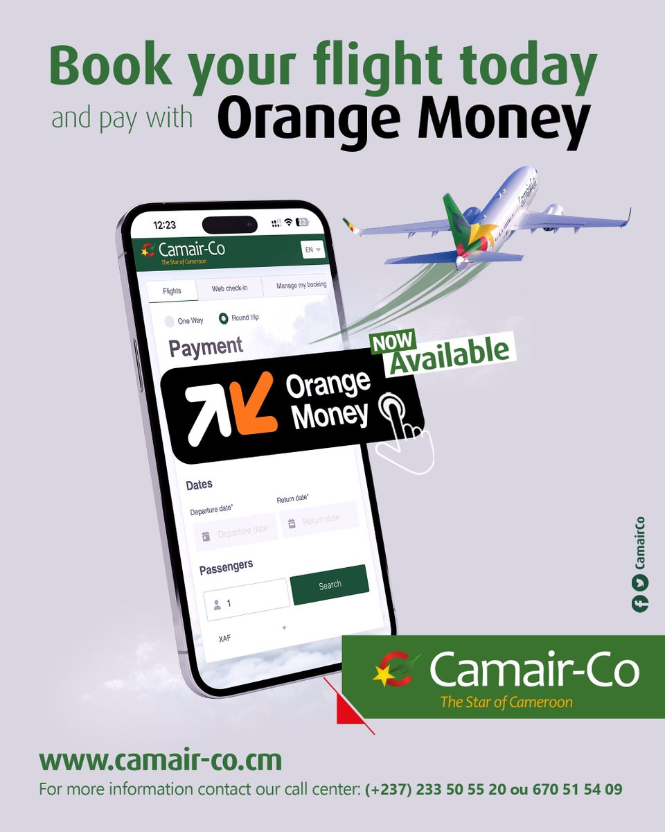 Now pay for your Air ticket with Orange Money on our website camair-co.cm 
#flycamairco