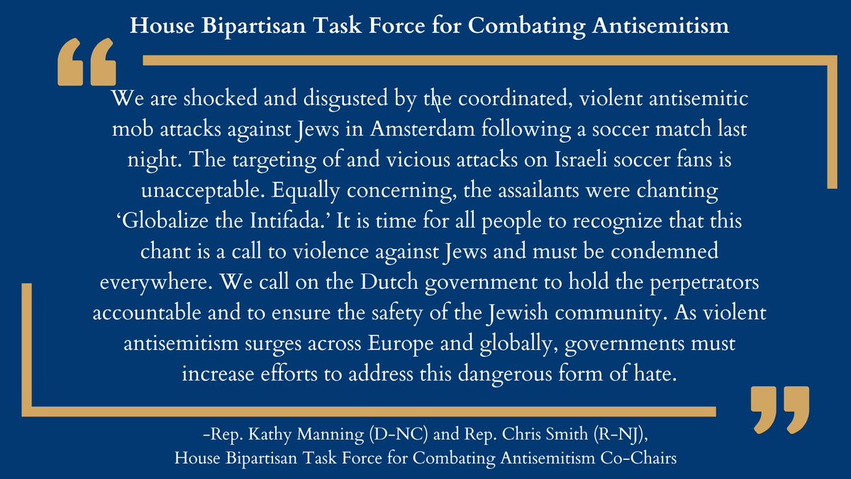 Task Force Co-Chairs Manning and Smith strongly condemn last night’s antisemitic attacks in Amsterdam. 

Read the full statement ⬇️