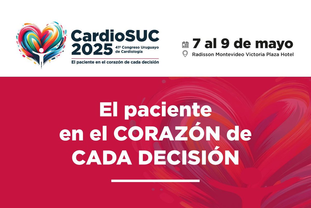 ❤️ EL PACIENTE EN EL CORAZÓN DE CADA DECISIÓN - Los invitamos a participar en el 41˚Congreso Uruguayo de Cardiología, CardioSUC 2025, a celebrarse del 7 a 9 de mayo en el Radisson Montevideo VPH, y a compartir el compromiso con el lema de este año. 👉 buff.ly/3YEMu8k