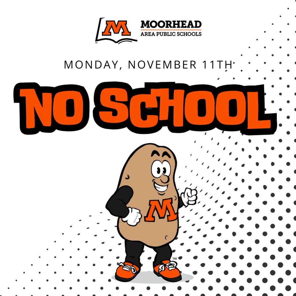 probspuds's tweet photo. REMINDER: There will be no school on Monday, November 11th. https://t.co/avMPeGXs6H