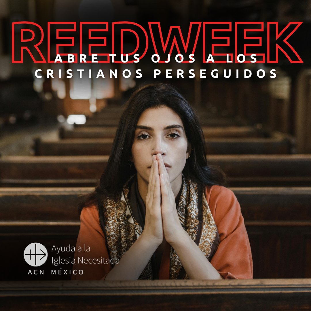 ACNMex's tweet photo. 🔴#Noticias: México se unirá a los más de 20 países que participarán en la #RedWeek2024, para alzar la voz acerca de los cristianos perseguidos. Leer más: https://t.co/pO7gwVHT3c https://t.co/mJhjtbeLYH