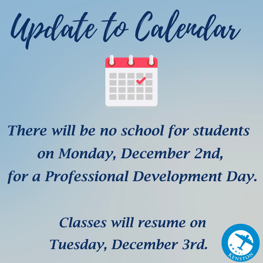 Update to the calendar: There will be no school for students on Monday, December 2nd, for a Professional Development Day. Classes will resume on Tuesday, December 3rd.

For more information, visit: kenstonlocal.org/announcements/… 
#KenstonSchools #KenstonPositivelyInspiring