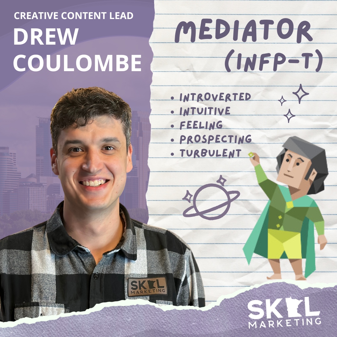 SkolMarketing's tweet image. Meet the mediator of the Skol team, our creative content lead, Drew Coulombe 🤝

What's YOUR personality type? Let us know in the comments 👇

16personalities.com/free-personali…

#MyersBriggs #PersonalityTest #TeamSpotlight #INFP