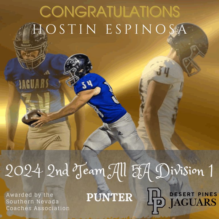 Dp_jagsfootball (@dp_jagsfootball) on Twitter photo Congratulations Hostin Espinosa for earning 2nd team honors in the Highest conference in Nevada 5A-D1 at Punter! <a href="/NIAASports/">Nevada Interscholastic Activities Association</a> <a href="/dpmagnet/">Desert Pines Magnet</a> <a href="/DPHS_Jags/">Desert Pines HS</a> #DPP #FindAWay Congratulations Hostin Espinosa for earning 2nd team honors in the Highest conference in Nevada 5A-D1 at Punter! <a href="/NIAASports/">Nevada Interscholastic Activities Association</a> <a href="/dpmagnet/">Desert Pines Magnet</a> <a href="/DPHS_Jags/">Desert Pines HS</a> #DPP #FindAWay