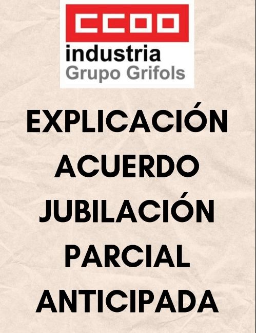 ACUERDO DE JUBILACIÓN PARCIAL ANTICIPADA firmado por <a href="/CCOOGrifols/">CCOO Grifols</a> .
Enlace a INSTAGRAM.
instagram.com/reel/DCIFRMyuY…
Enlace a FACEBOOK.
fb.watch/vKh11Kf0wC/

¡UNIDAS POR NUESTROS DERECHOS!
¡Cada paso cuenta, cada voto importa!

Síguenos para más información.