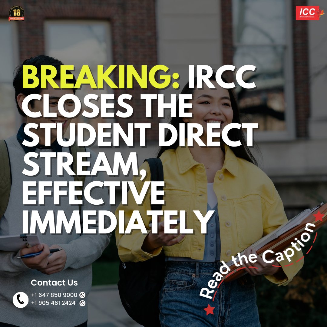 icc_immigration's tweet image. 🚨 BREAKING: IRCC has officially closed the Student Direct Stream (SDS), effective immediately. All study permit applications will now follow the standard process, leading to longer processing times. ⏳#IRCC #StudyInCanada #StudentDirectStream #CanadaVisa