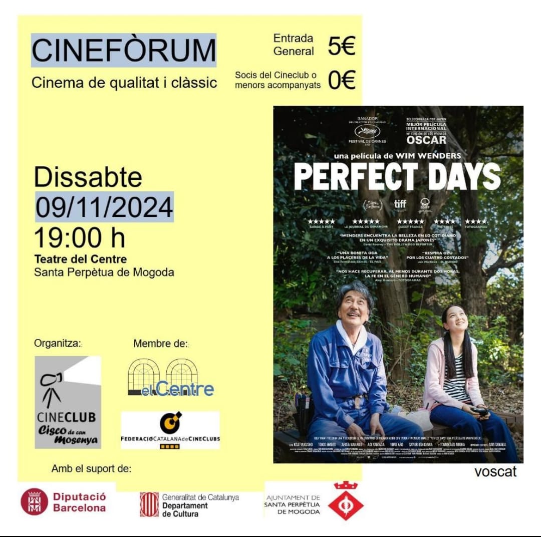 🍿 Tens un pla millor per dissabte a la tarda?
El Cineclub Cisco de Can Mosenya  han preparat una pel·lícula que et sorprendrà:
"Perfect Days" al Cinefòrum!
📅 Data: 9 de novembre
🕖 Hora: 19 h
📍 Lloc: Teatre del Centre.
No t'ho perdis, et sorprendrà! 🎬✨ #SPM #PerfectDays