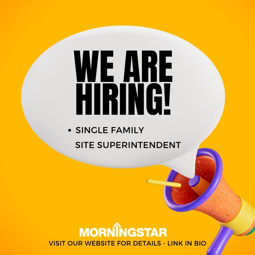 We are hiring - SINGLE FAMILY SITE SUPERINTENDENT -

Morningstar Homes is looking for a skilled and professional single-family Site Superintendent. This is a full-time permanent position, based in the Lower Mainland

Please visit our website for details
mstarhomes.com