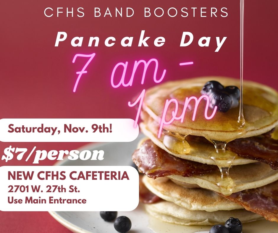 The annual Band Booster Pancake Day is tomorrow! Come and support CF Band students in grades 5-12 at the NEW high school. Enter through the main entrance and enjoy eating in the beautiful cafeteria from 7 AM-1 PM. Share widely! #TigerPride