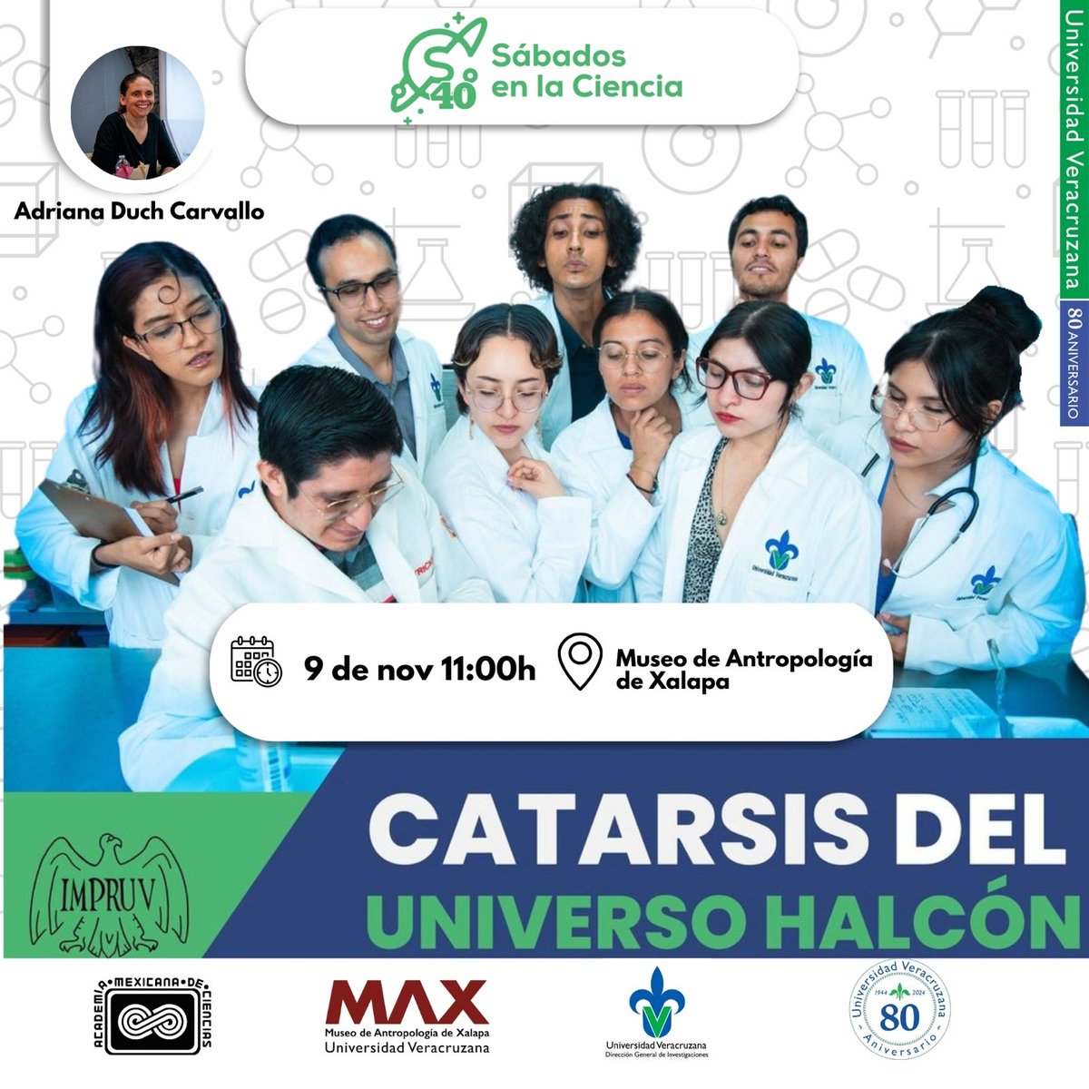 #SábadosEnLaCiencia te invita a disfrutar de “Catarsis del Universo Halcón”, una propuesta teatral que resalta la importancia de la improvisación en el desarrollo cognitivo y creativo. 🎭

📅 9 de noviembre de 2024 | 11:00 horas
📍  Museo de Antropología de Xalapa
#UV_EnLaCiencia
