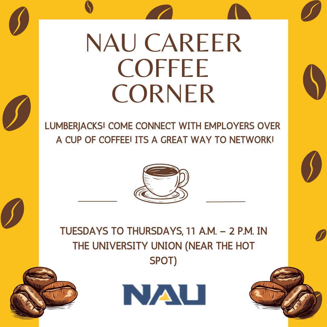 Lumberjacks 😊! Join us at our Career Coffee Corner! This weekly gathering is the perfect opportunity for Lumberjacks to meet employers while enjoying a cup of coffee ☕. It's a fantastic way to network in a relaxed atmosphere right here on campus!

#nau #lumberjack #coffee