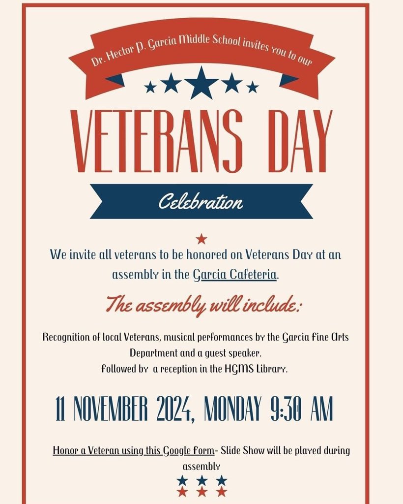 🎖️ On Monday, Garcia Middle School invites all veterans to join us for a special Veteran’s Day assembly. We honor and thank you for your service to our country.