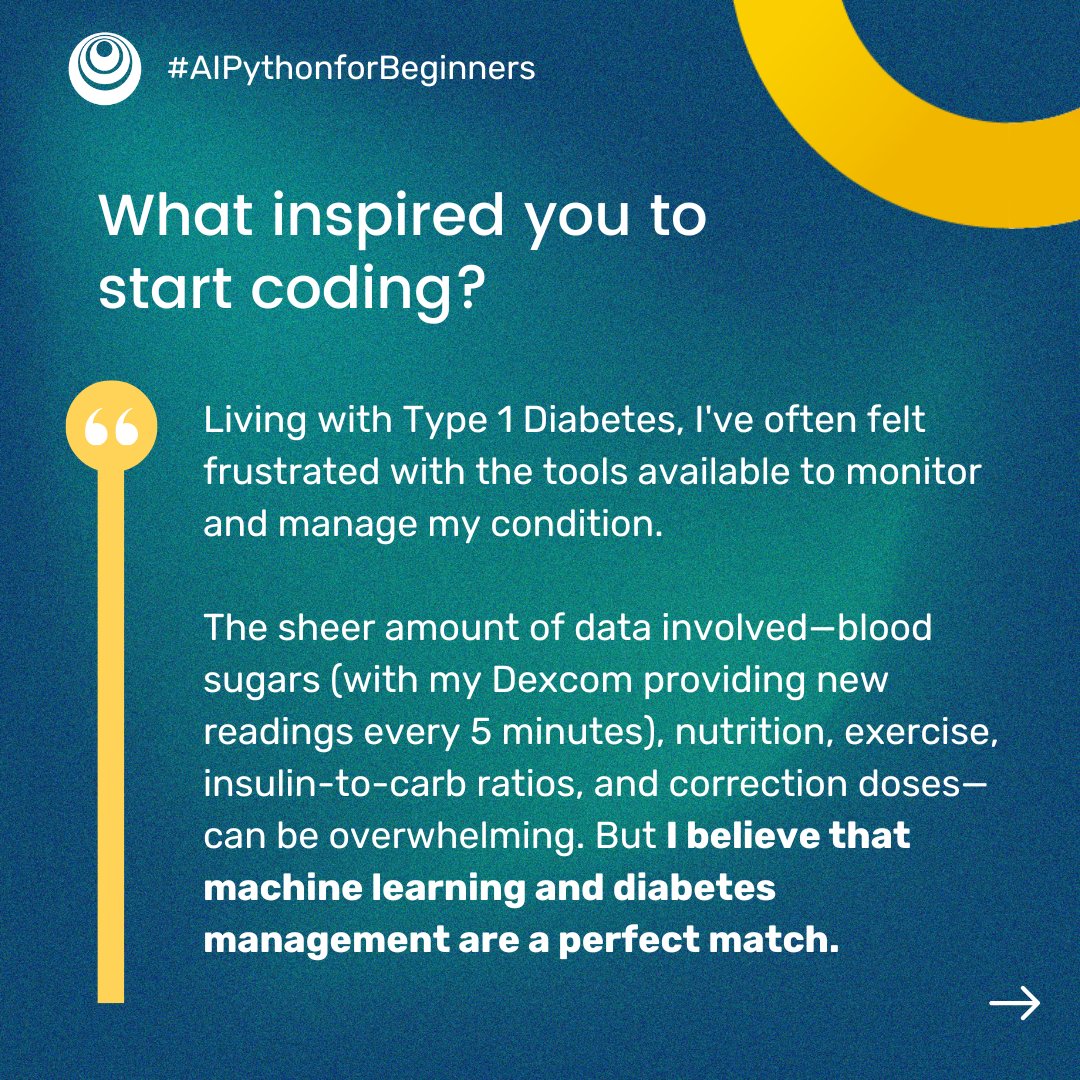 DeepLearningAI's tweet photo. Meet Cyrus, who’s using coding to improve diabetes management.
Living with Type 1 Diabetes, he’s harnessing ML to turn complex data into clear insights, making life easier for himself and others.
Learn more about #AIPythonforBeginners: https://t.co/mEBm0waThD https://t.co/ob5lwvRoT6