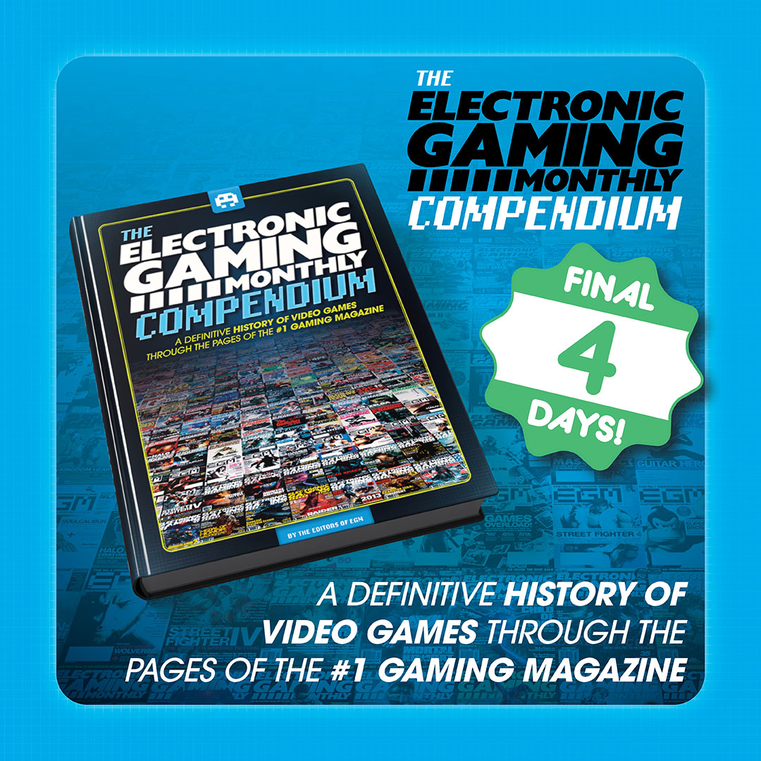 If you miss out, Sheng Long wins. Just four days left to back The EGM Compendium on Kickstarter. You can get the book, access to a Digital Archive of all past EGM issues, exclusive collectibles, and an all-new issue of EGM, #265, out next year.

egmcompendium.com