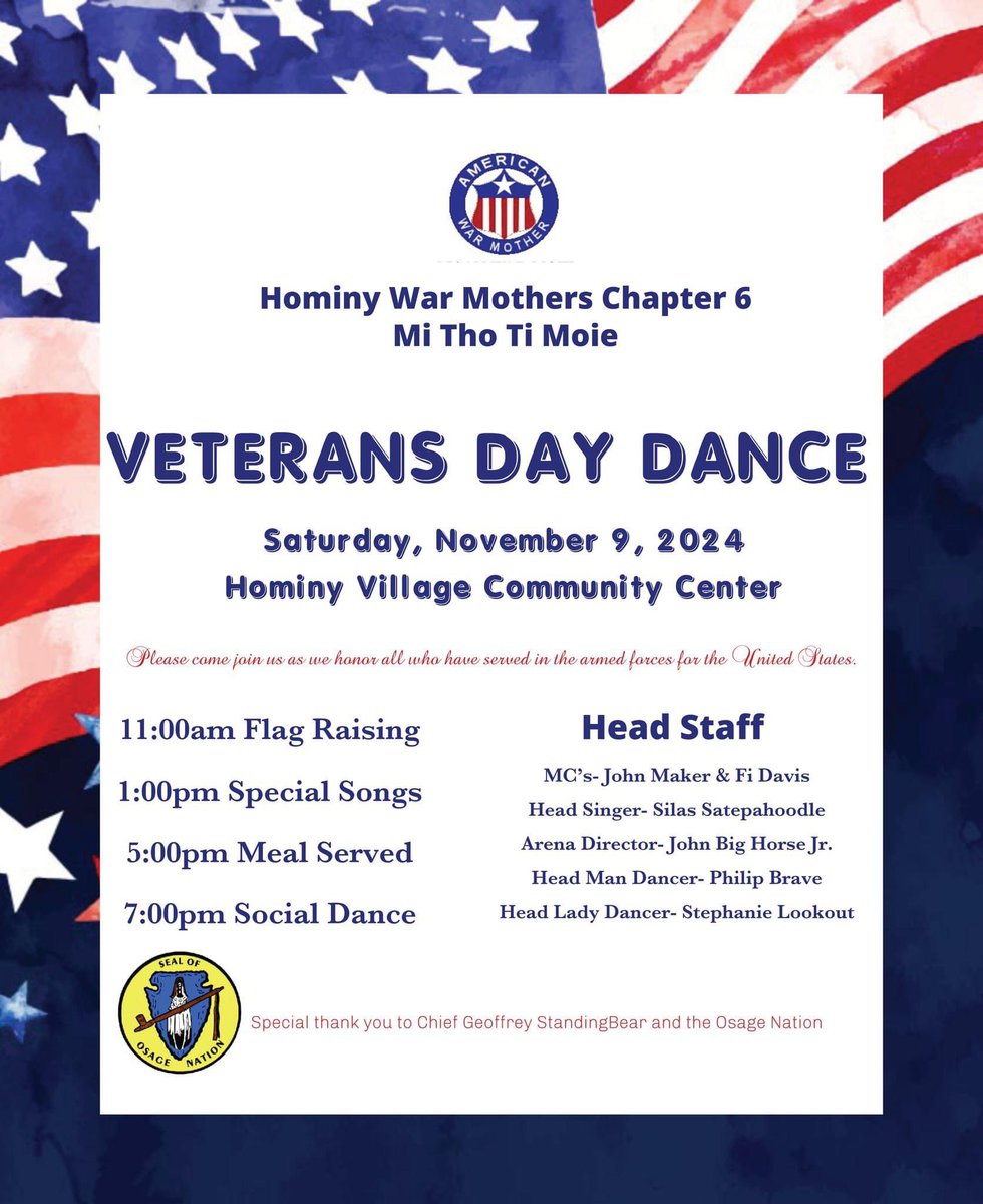 The Hominy War Mothers Chapter 6, Mi Tho Ti Moie, invites you to their Veterans Day Dance on Saturday, Nov. 9, at the Hominy Village Community Center. See the flyer for details!