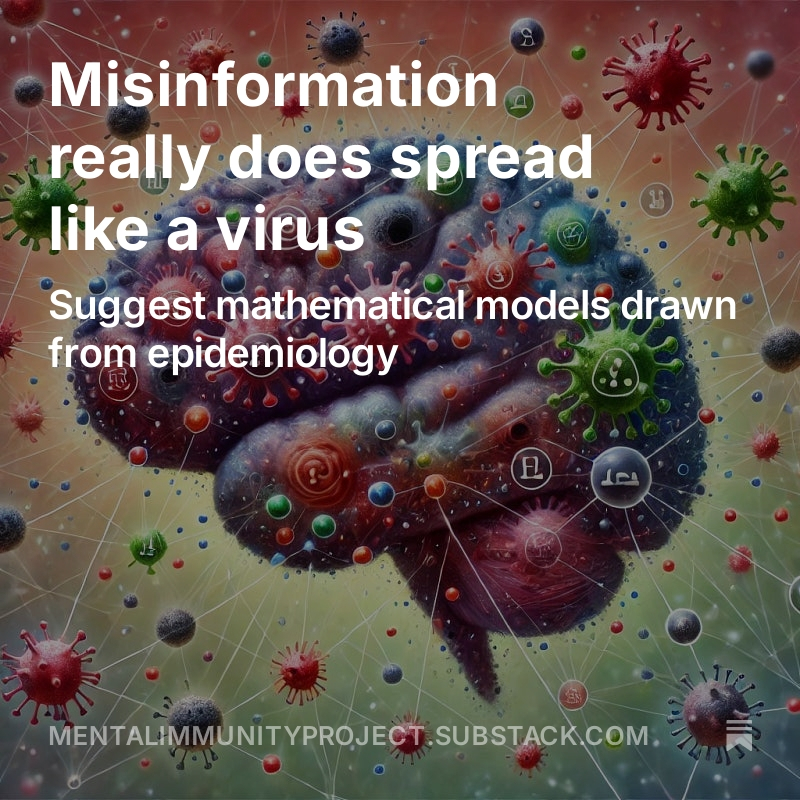Mental Immunity Project (@mentalimmunityp) on Twitter photo Misinformation really does spread like a virus from <a href="/Sander_vdLinden/">Sander van der Linden</a> and <a href="/drg1985/">Dr David Robert Grimes</a> originally published by <a href="/ConversationUK/">The Conversation</a> open.substack.com/pub/mentalimmu⦠Misinformation really does spread like a virus from <a href="/Sander_vdLinden/">Sander van der Linden</a> and <a href="/drg1985/">Dr David Robert Grimes</a> originally published by <a href="/ConversationUK/">The Conversation</a> open.substack.com/pub/mentalimmuā¦