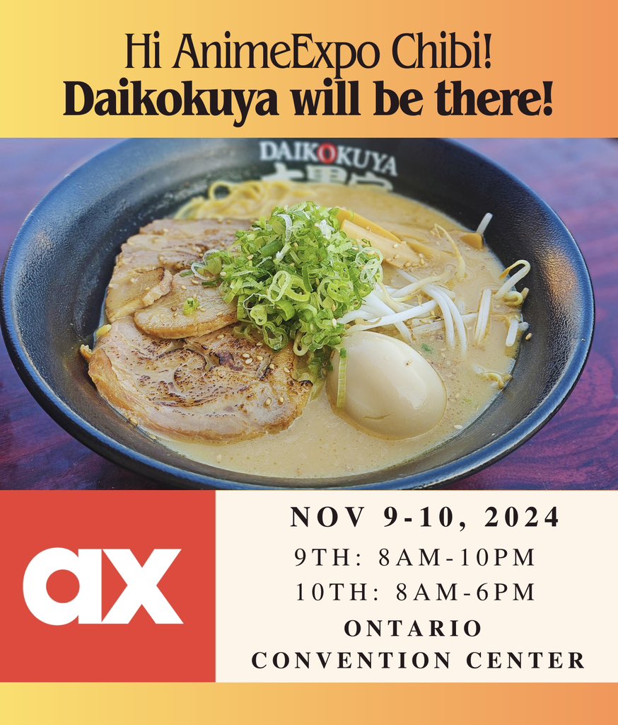 DaikokuyaRamen's tweet photo. See you there at Anime Expo Chibi!
Daikokuya will be there! 🍜🥳
Location:
Ontario convention center
2000 E Convention Center Way, Ontario, CA
Hours:
11/9 8am - 10pm
11/10 8am - 6pm
#daikokuya #daikokuyaramen #ramen #event #ontario #japaneseevent #animeexpo #animeexpochibi https://t.co/TaSd28iqHl