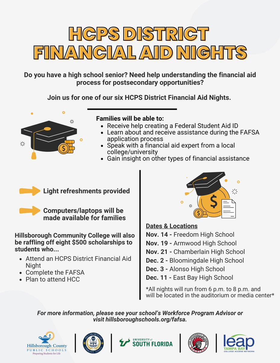 ATTENTION HIGH SCHOOL SENIORS! In partnership with <a href="/USouthFlorida/">University of South Florida</a>, <a href="/HCCFL/">HCC Florida</a>, and <a href="/UofTampa/">The University of Tampa</a>, we will be hosting six District Financial Aid Nights.

The first night is this upcoming Thursday, 11/14, at <a href="/TheFHSPatriots/">Freedom High School, Tampa</a>. 

For more information, visit hillsboroughschools.org/FAFSA.