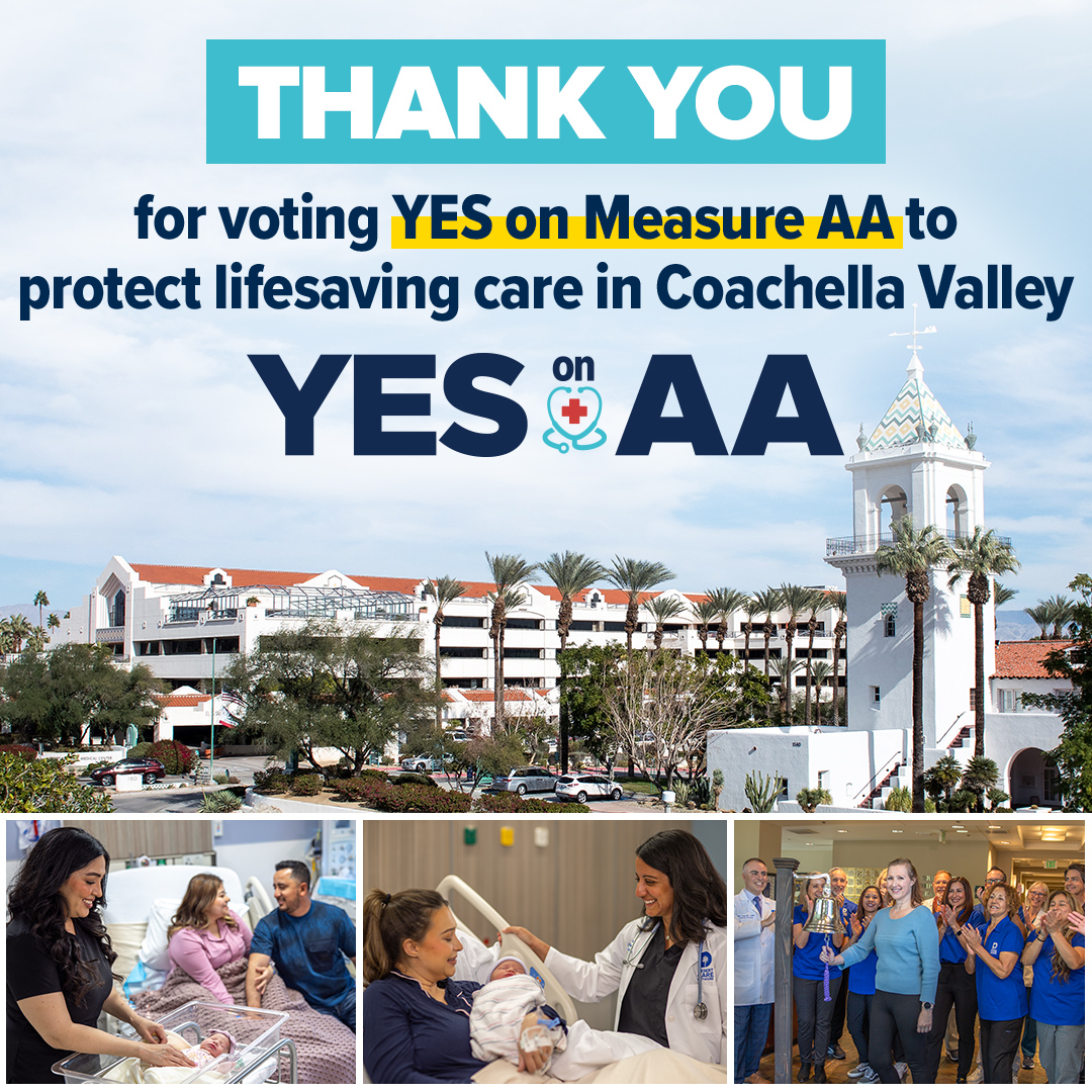 YesMeasureAA's tweet image. Thank you for voting YES on Measure AA to renew the Desert Regional Medical Center lease. Your support has helped to protect lifesaving care across the Coachella Valley.