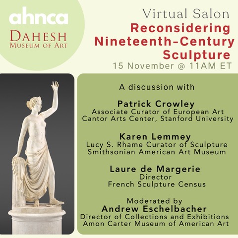 Reminder! Join us Friday, 15 November 2024, 11AM ET for the Virtual Salon, "Reconsidering Nineteenth-Century Sculpture," moderated by Andrew Eschelbacher.   This event is free and open to the public but registration is required: us06web.zoom.us/meeting/regist…
