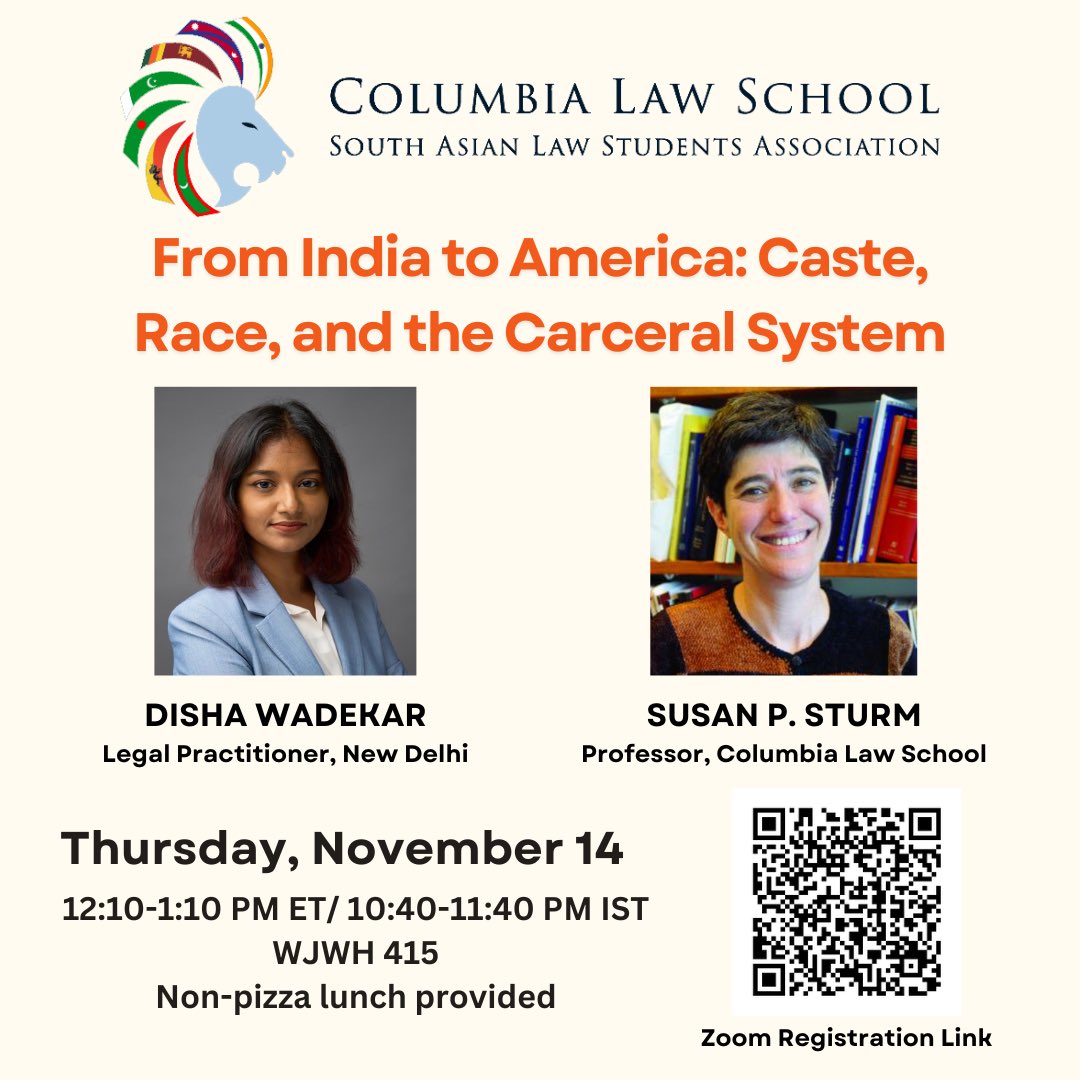 WadekarDisha's tweet photo. I will be participating in a discussion organized by @ColumbiaLaw South Asian Law Students Association (SALSA) on Caste, Race, and the Carceral System. It is a privilege to be speaking alongside Prof. Susan Sturm, who has done exceptional work on race &amp; incarceration in the US. https://t.co/xCr6QnO6sp