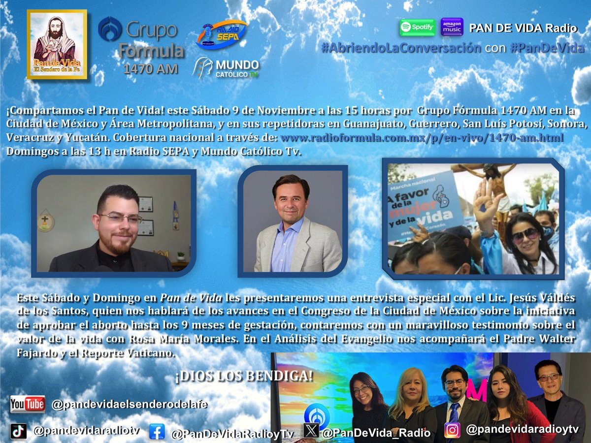 Sigamos #AbriendoLaConversación en #PanDeVida con 
#JesúsValdez, #RosaMorales <a href="/FNxFamilia/">Frente Nacional por la Familia</a>, #CristineWatkins y #PatrickSlim en <a href="/Radio_Formula/">Grupo Fórmula</a> 1470 AM  radioformula.com.mx/p/en-vivo/1470… ¡Bendiciones! <a href="/Pontifex/">Pope Leo XIV</a> <a href="/ArquidiocesisMx/">Arquidiócesis Primada de México</a> <a href="/IglesiaMexico/">CEM</a> <a href="/Pontifex/">Pope Leo XIV</a> <a href="/lopezdoriga/">Joaquín López-Dóriga</a> <a href="/Asuma_Lo/">LO</a> <a href="/SAGPRODPLUS1/">SALVADOR ALEJANDRO GONZALEZ GOMEZ</a>